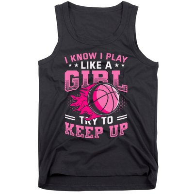 Play Like A Basketball Tank Top