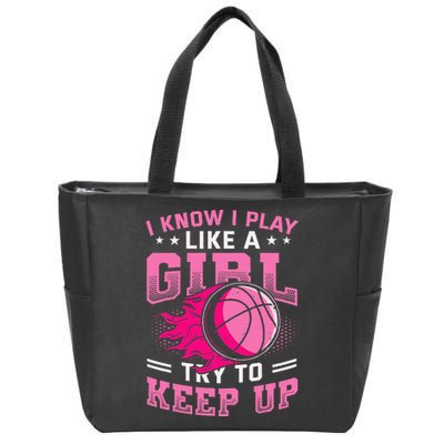 Play Like A Basketball Zip Tote Bag