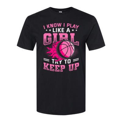 Play Like A Basketball Softstyle CVC T-Shirt