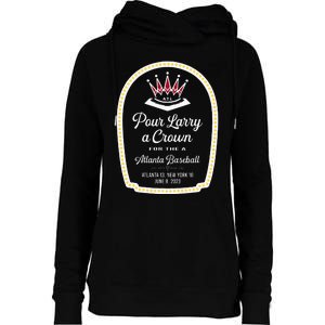 POUR LARRY A CROWN Home Run Celebration Funny Womens Funnel Neck Pullover Hood