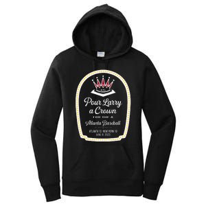 POUR LARRY A CROWN Home Run Celebration Funny Women's Pullover Hoodie