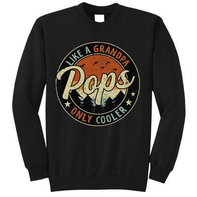 Pops Like A Grandpa Only Cooler Vintage Retro Fathers Day Sweatshirt