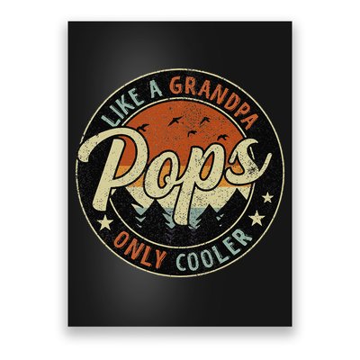 Pops Like A Grandpa Only Cooler Vintage Retro Fathers Day Poster