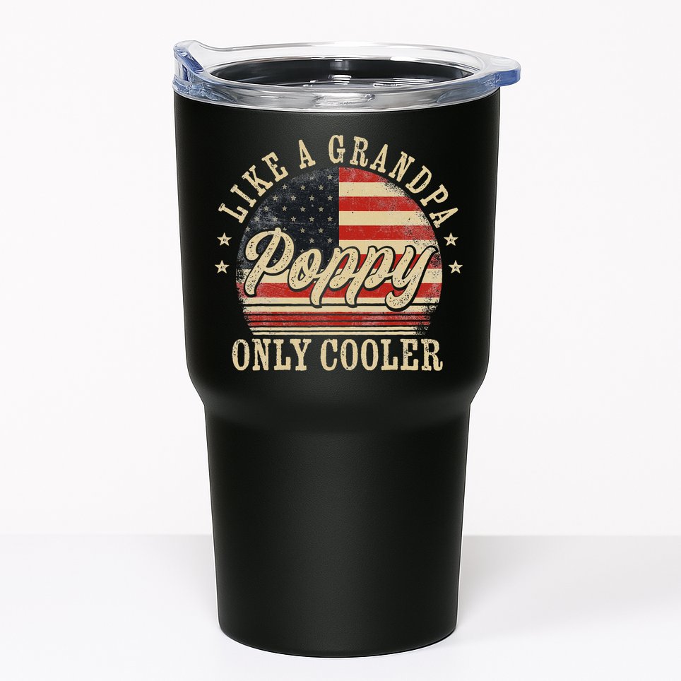 Poppy Like A Grandpa Only Cooler Poppy Tumbler