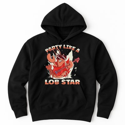 Party Like A Lob Star Lobster Hoodie