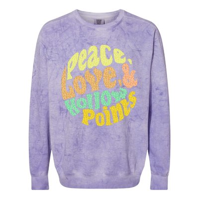 Peace Love And Hollow Points Colorblast Crewneck Sweatshirt