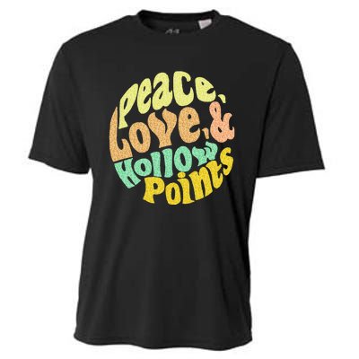 Peace Love And Hollow Points Cooling Performance Crew T-Shirt