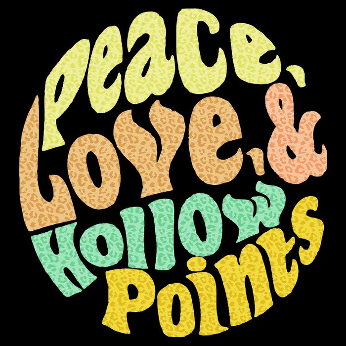 Peace Love And Hollow Points T-Shirt