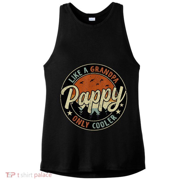Pappy Like A Grandpa Only Cooler Vintage Retro Father's Day Ladies PosiCharge Tri-Blend Wicking Tank
