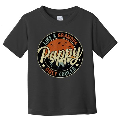 Pappy Like A Grandpa Only Cooler Vintage Retro Father's Day Toddler T-Shirt