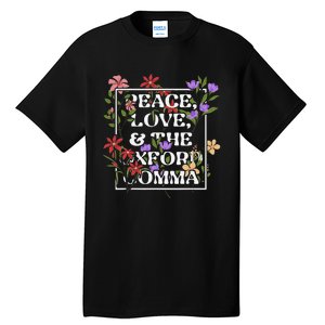 Peace Love And The O.X.F.O.R.D C.O.M.M.A English Grammar Humor Flower Tall T-Shirt