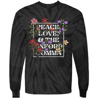 Peace Love And The O.X.F.O.R.D C.O.M.M.A English Grammar Humor Flower Tie-Dye Long Sleeve Shirt