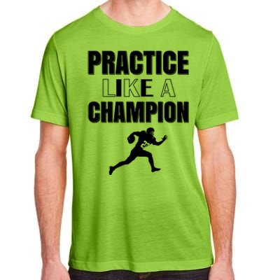 Practice Like A Champion Adult ChromaSoft Performance T-Shirt