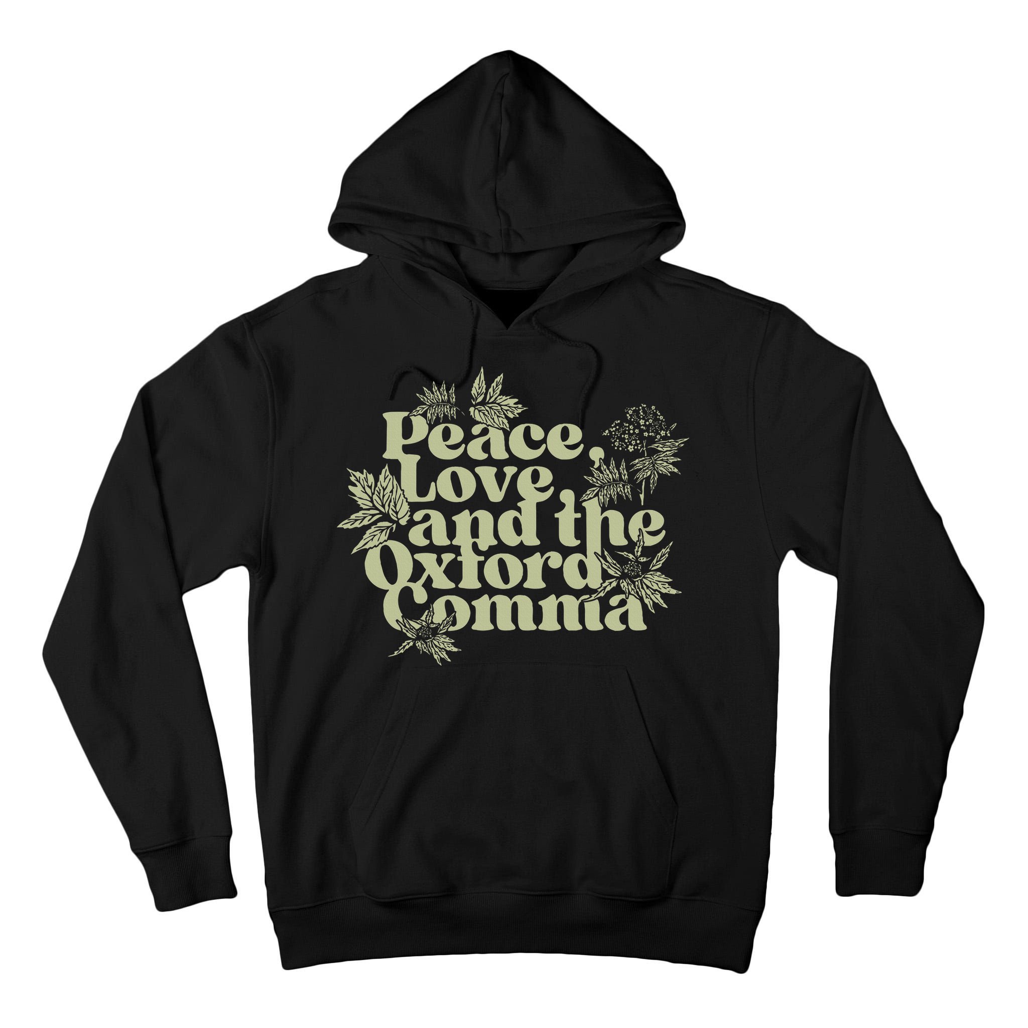 Peace Love And The Oxford Comma Funny Tall Hoodie