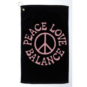 Peace Love And Balance Platinum Collection Golf Towel