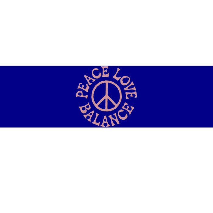 Peace Love And Balance Bumper Sticker