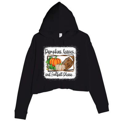 Pumpkin Leaves And Football Please Leopard Fall Vibes Gift Crop Fleece Hoodie