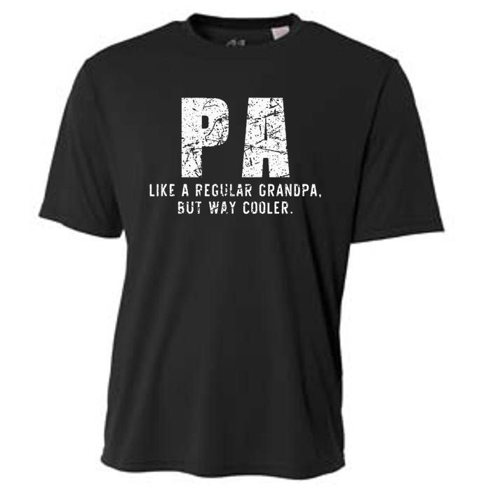 Pa Like A Grandpa But Way Cooler Only Much Fathers Day Cooling Performance Crew T-Shirt