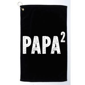 Papa Like A Grandpa But Way Cooler Only Much Fathers Day Platinum Collection Golf Towel