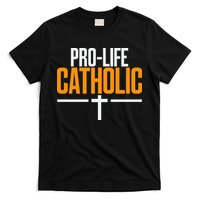 Pro Life Anti Abortion Catholic T-Shirt