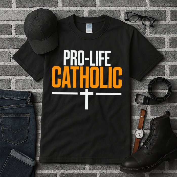 Pro Life Anti Abortion Catholic Tall T-Shirt
