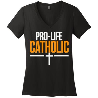 Pro Life Anti Abortion Catholic Women's V-Neck T-Shirt