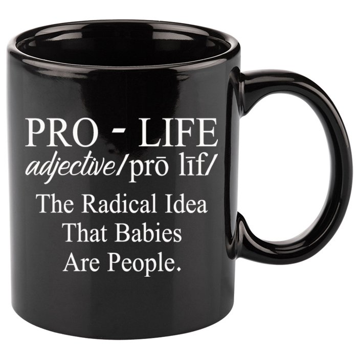 Pro Life Anti Abortion Christian 11oz C Handle Ceramic Mug