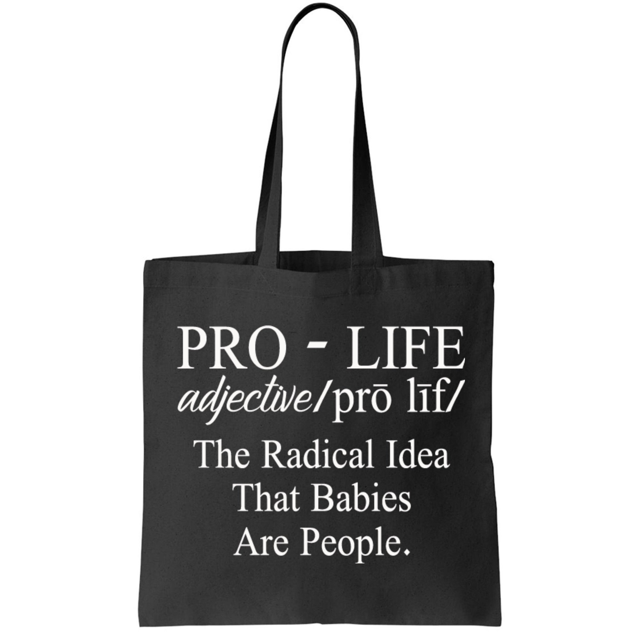 Pro Life Anti Abortion Christian Bag