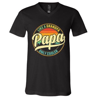 PAPA Like A Grandpa ONLY COOLER Funny Dad Papa Definition V-Neck T-Shirt