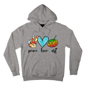 Peace Love Art Painting Palette Funny Art Teacher Gifts Tall Hoodie