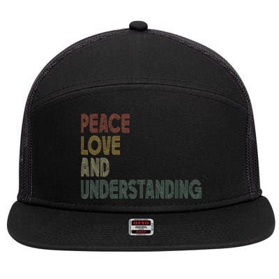 Peace Love And Understanding Inspirational 7 Panel Mesh Trucker Snapback Hat