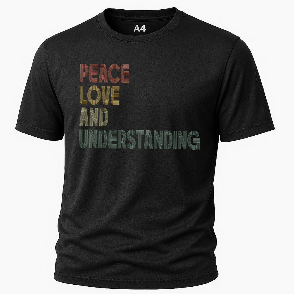 Peace Love And Understanding Inspirational Cooling Performance Crew T-Shirt