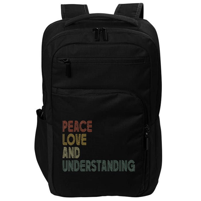 Peace Love And Understanding Inspirational Impact Tech Backpack