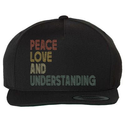 Peace Love And Understanding Inspirational Wool Snapback Cap