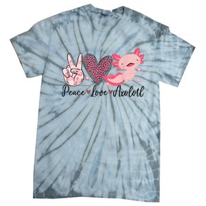 Peace Love Axolotl Heart Leopard Gift Nager Tie-Dye T-Shirt