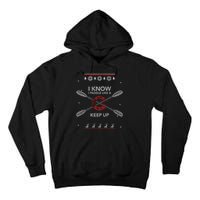 Paddle Like A Ugly Canoe Kayak Christmas Sweater Gift Funny Gift Tall Hoodie