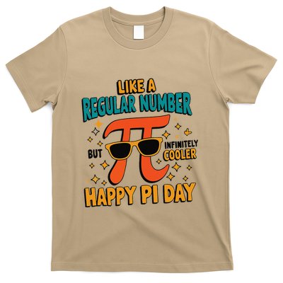 Pi Like A Regular Number But Infinitely Cooler Funny Pi Day .Png T-Shirt