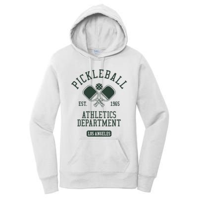 Pickleball Los Angeles Athletics Department Est 1965 Sports Women's Pullover Hoodie