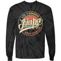 Papa Like A Grandpa Only Cooler Funny Dad Papa Definition Tie-Dye Long Sleeve Shirt