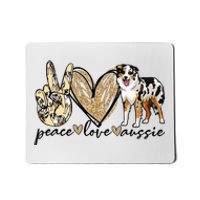 Peace Love Aussie Funny Aussie Mom Dog Mom Mother's Day Mousepad