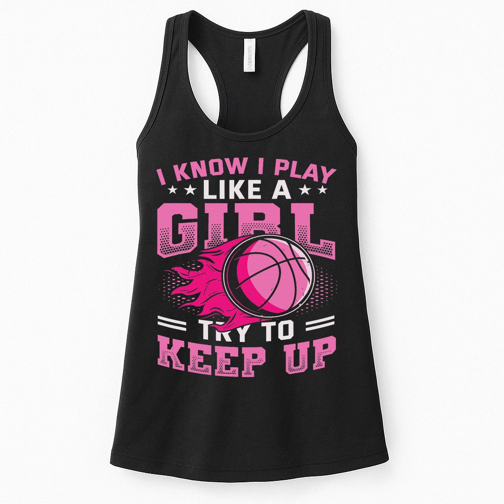 Play Like A Girl Basketball Womens Tank Top