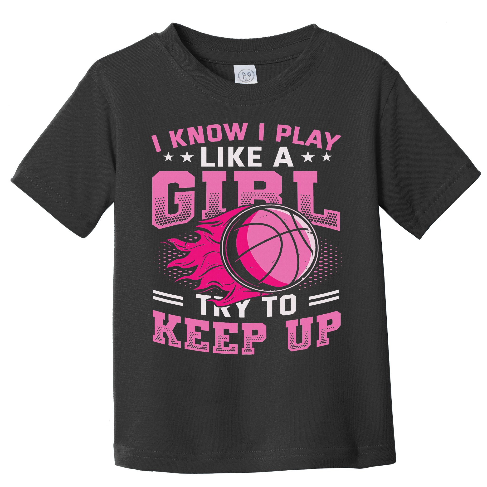 Play Like A Girl Basketball Toddler T-Shirt
