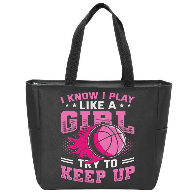 Play Like A Girl Basketball Zip Tote Bag