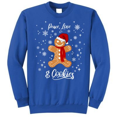 Peace Love And Cookies Santa Gingerbread Cookie Lover Great Gift Tall Sweatshirt