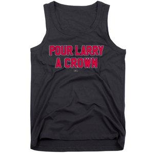 Pour Larry A Crown Funny Home Run Celebration Tank Top