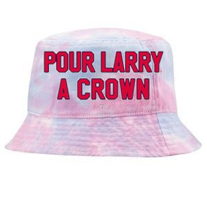 Pour Larry A Crown Funny Home Run Celebration Tie-Dyed Bucket Hat