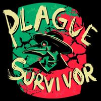 Plague Survivor Tie-Dye T-Shirt