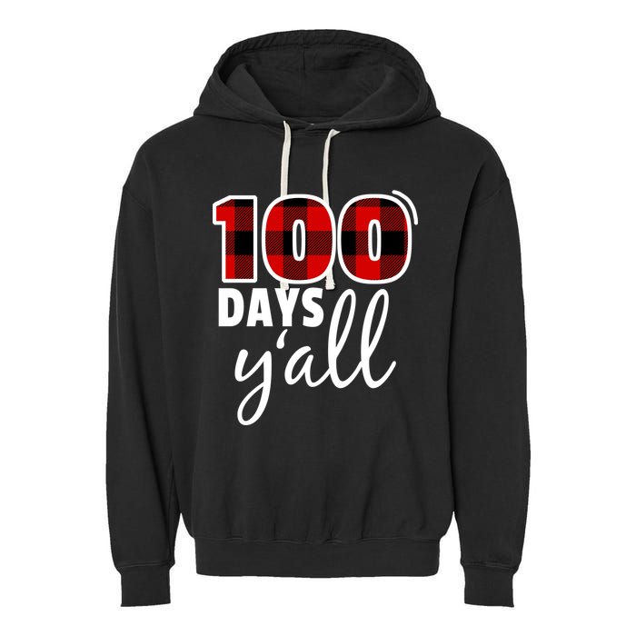 Plaid 100 Days Y'all Funny 100th Day Of School Garment-Dyed Fleece Hoodie
