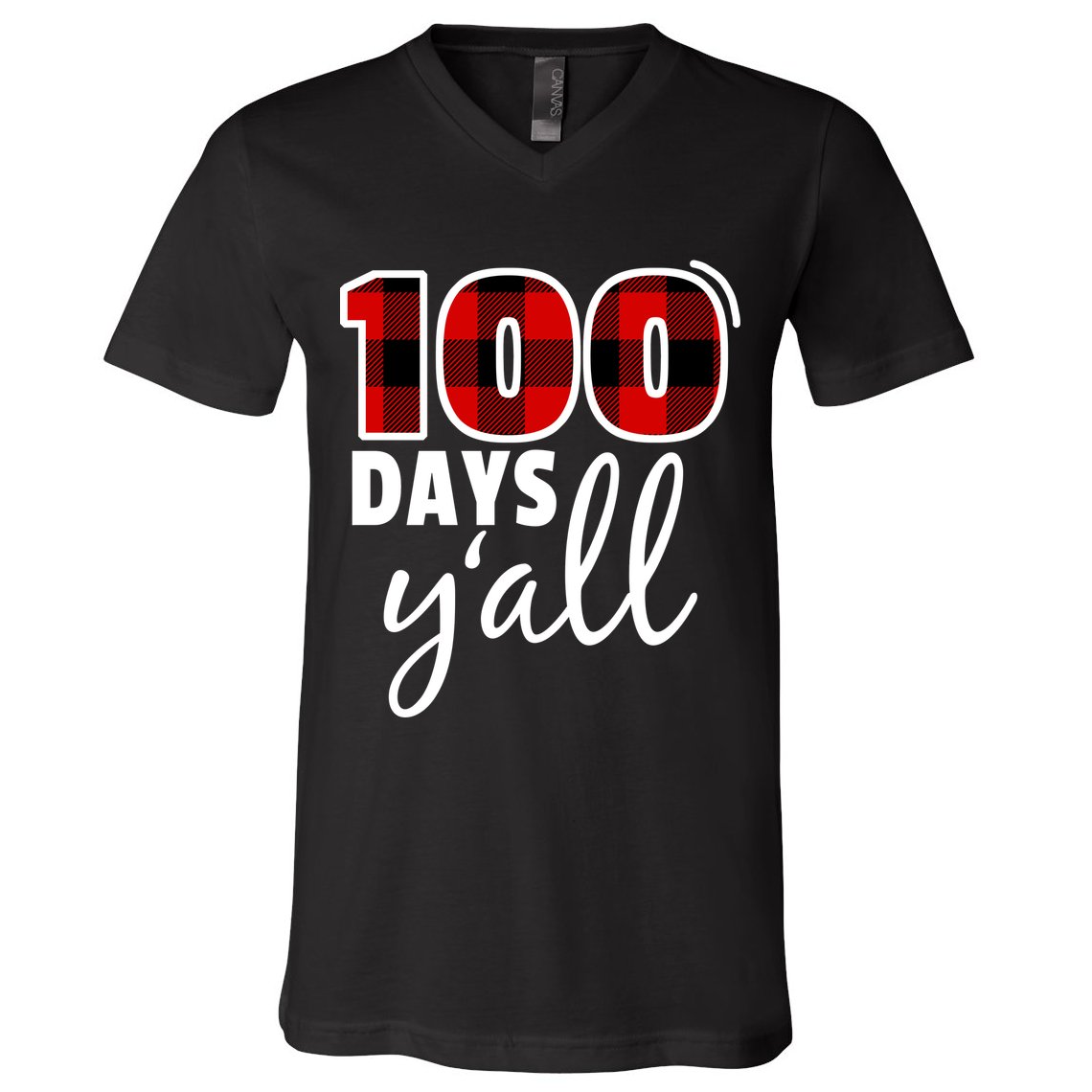 Plaid 100 Days Y'all Funny 100th Day Of School V-Neck T-Shirt