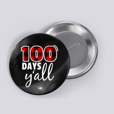 Plaid 100 Days Y'all Funny 100th Day Of School Button